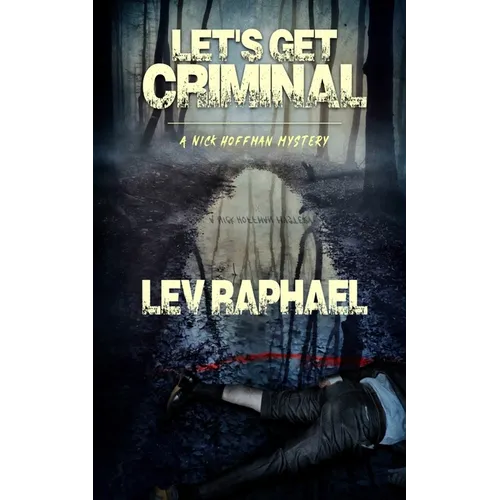 Let's Get Criminal