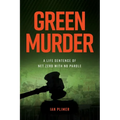 Green Murder