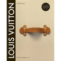 Louis Vuitton: The Birth of Modern Luxury Updated Edition