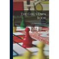 The Girl's Own Book