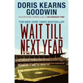 Wait Till Next Year: A Memoir