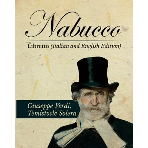Nabucco Libretto (Italian and English Edition)