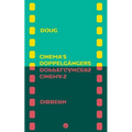 Cinema's Doppelgängers
