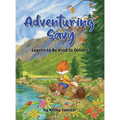 Adventuring Savy Learns to Be Kind to Others