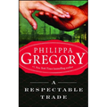 A Respectable Trade
