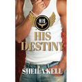 His Destiny