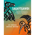 Sagaytgawdi: Grounding Assessment in Indigenous Knowledges for Equity and Well-Being