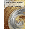 All Math Words Dictionary: For students of algebra, geometry and calculus