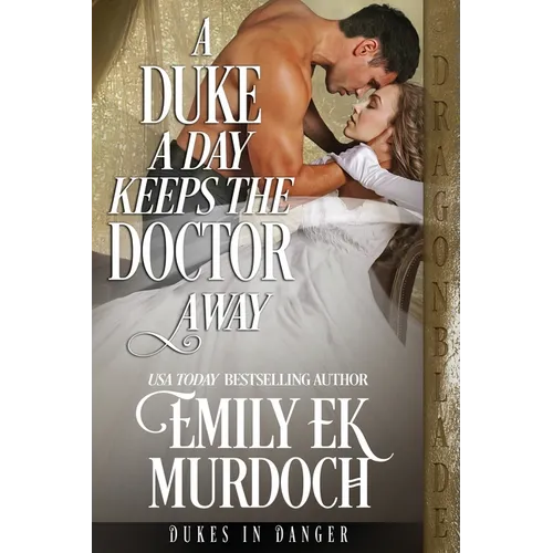 A Duke a Day Keeps the Doctor Away