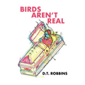 Birds Aren't Real