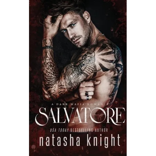 Salvatore: a Dark Mafia Romance