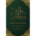 A Father to the Fatherless
