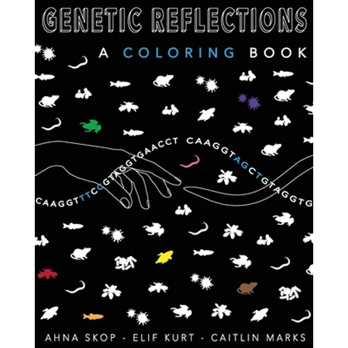 Genetics Reflections: A coloring Book