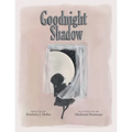 Goodnight Shadow