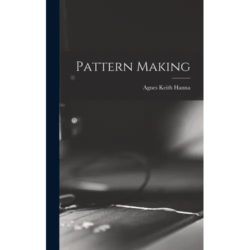 Pattern Making
