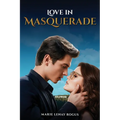 Love in Masquerade