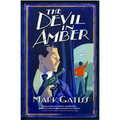 The Devil in Amber: A Lucifer Box Novel