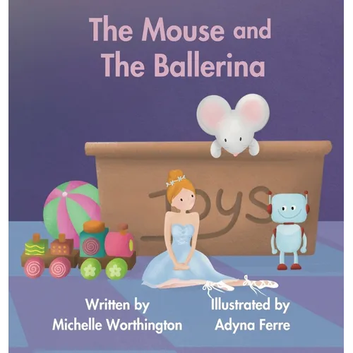 The Mouse and The Ballerina