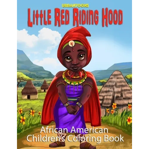 Little Red Riding Hood (African American Children's Coloring Book)
