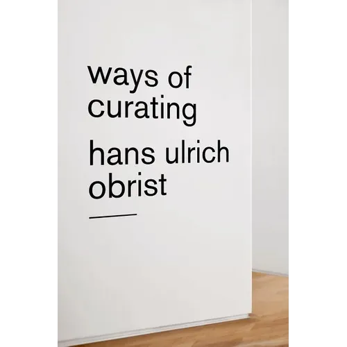 Ways of Curating