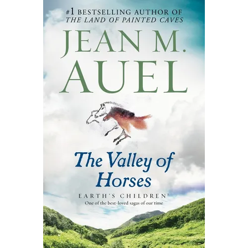 The Valley of Horses: Earth's Children, Book Two