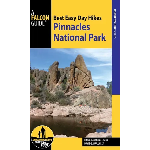 Best Easy Day Hikes Pinnacles National Park