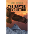 The Raptor Revolution: Save Christmas Mountain