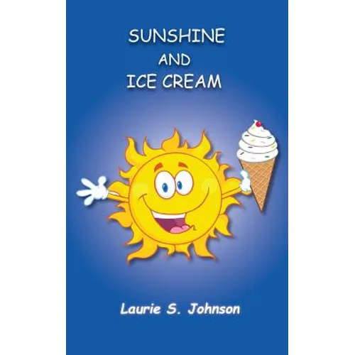 Sunshine and Ice Cream