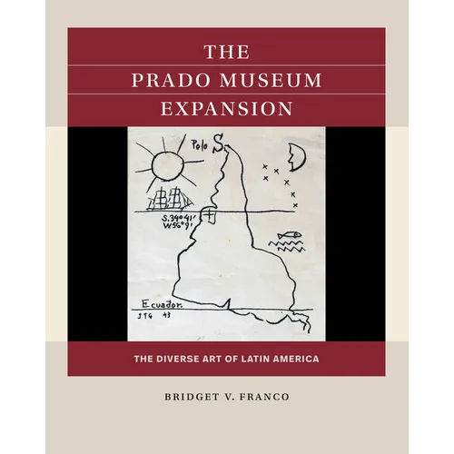 The Prado Museum Expansion: The Diverse Art of Latin America