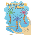 Pharmacology For Babies