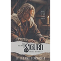 The Secrets of Sigurd Snake-in-the-Eye