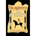 Sacagawea of the Lewis and Clark Expedition