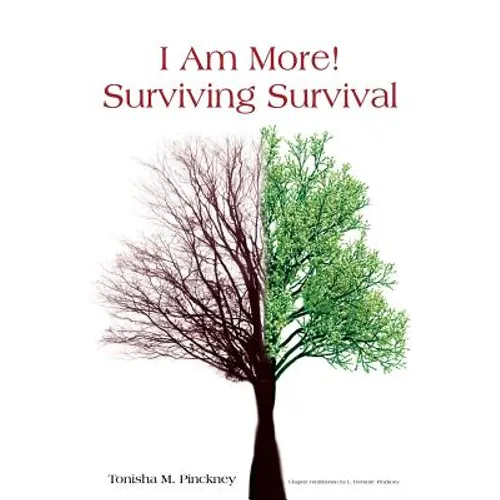"I Am More!" - Surviving Survival