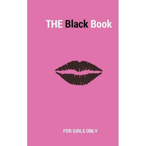 The Black Book: For Girls Only