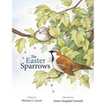 The Easter Sparrows