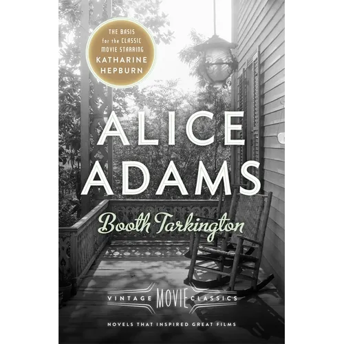Alice Adams (Pulitzer Prize Winner): Vintage Movie Classics