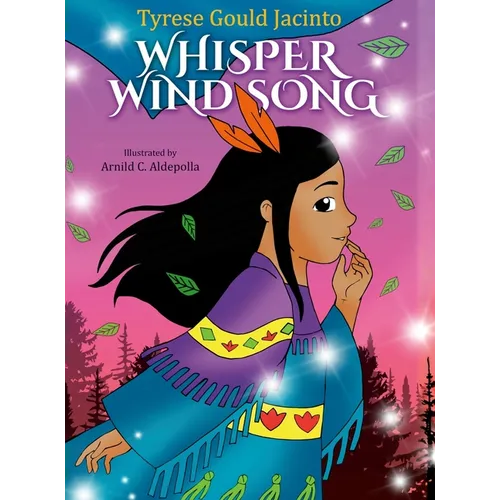 Whisper Wind Song: A Story of Joy Beyond the Song