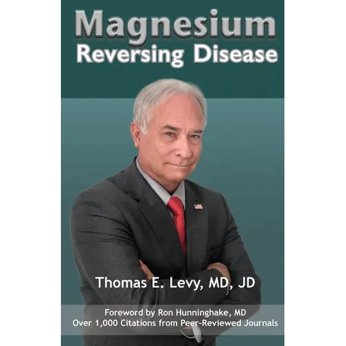 Magnesium: Reversing Disease