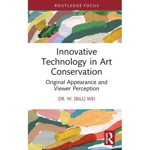 Innovative Technology in Art Conservation: Original Appearance and Viewer Perception