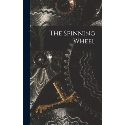 The Spinning Wheel