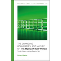 The Changing Boundaries and Nature of the Modern Art World: The Art Object and the Object of Art