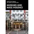 Museums and Mass Violence