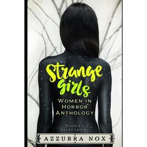 Strange Girls: Women in Horror Anthology