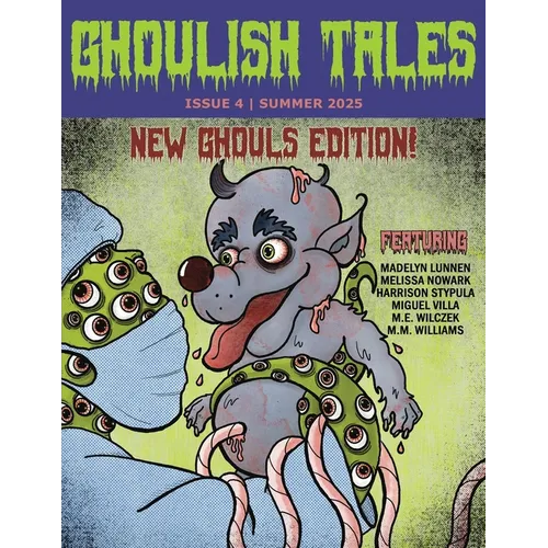 Ghoulish Tales Issue #4