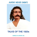 Avatar Meher Baba's Discourses & Talks 1920s
