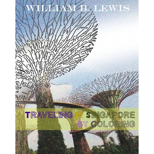 Traveling In Singapore By Coloring