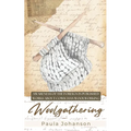 Woolgathering: Awareness of the Foreign in Published Works About Cowichan Woolworking