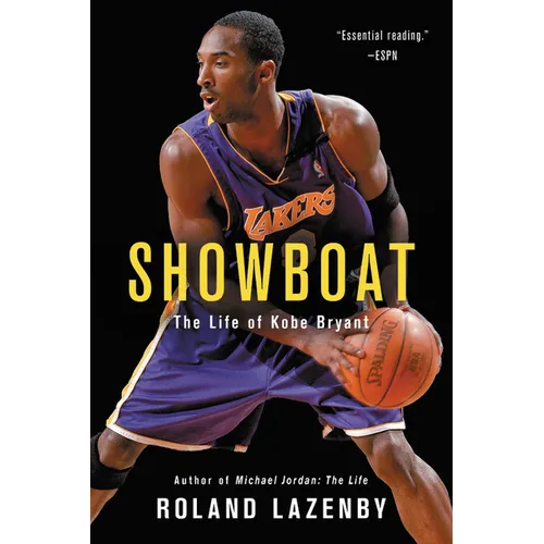 Showboat: The Life of Kobe Bryant