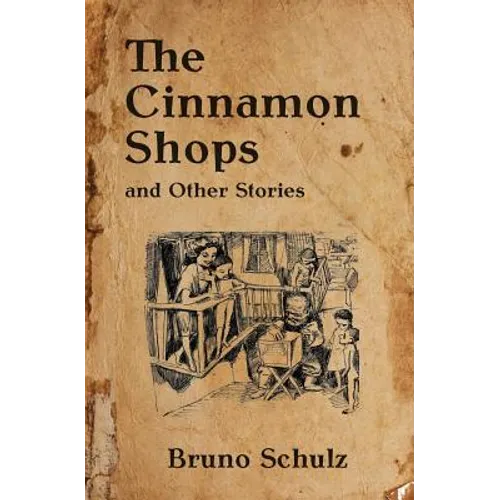The Cinnamon Shops and Other Stories