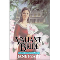 Valiant Bride: Book 1